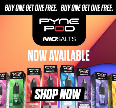 Promotional advertisement for Pyne Pod Nic Salts with colorful packaging and text about a buy-one-get-one-free offer.